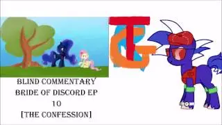 Twoshawns Reacts [Bride of Discord] The Confession