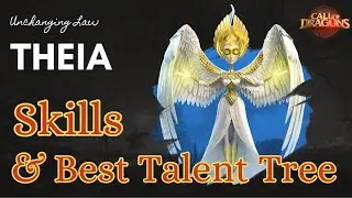 THEIA Guide Skills & Best Talent Tree - Call of Dragons