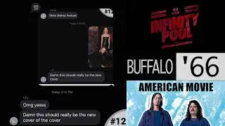 Three Shelves Podcast #012 (Infinity Pool,Buffalo ’66,American Movie and Oscar Predictions)