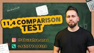 11.4 Comparison test | Anas Abu Zahra