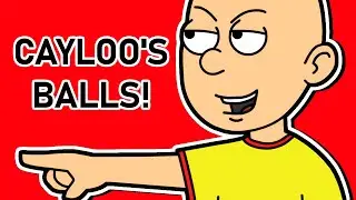 Cayloo's Balls Cause The Plague (Instant Regret)