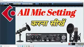 Cubase में 2 Mic 🎤 की Setting कैसे करें - How To Setup🎙️ Mic In Cubase 5 | How To Connect Microphone