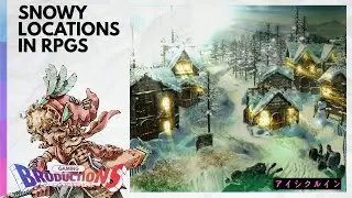 Snowy Locations in RPGs | Wandering in Winter Wonderlands