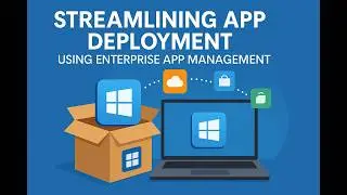 IntuneNugget 42: Streamlining  App deployment in Intune via Enterprise App Management (EAM)
