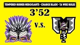 [Xbox] 3'52 Charge Blade Solo - Tempered Ruinier Nergigante - TA Wiki Rules - MHW Iceborne