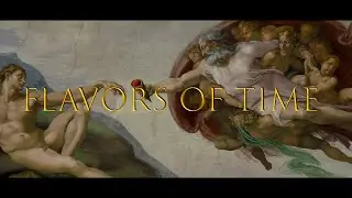 Flavors of Time (48 Hour Film Project)
