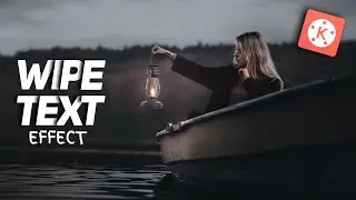 2 Smart Wipe Text Effect in Kinemaster !