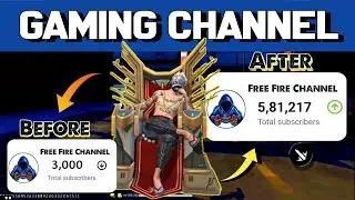 How To Grow Gaming Youtube Channel/  Free fire Gaming Channel Growth Secrets