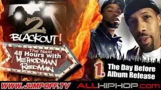 The Next 48 Hours With Redman & Method Man - Pt1