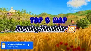 FS 20 Top 3 map | Farming simulator 20 |Three  best maps of fs 20 | 