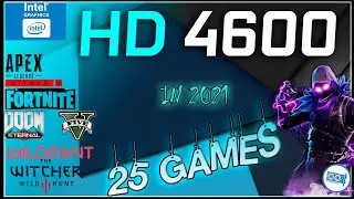 🔵INTEL HD 4600 in 25 GAMES     | 2021  (Part 1)