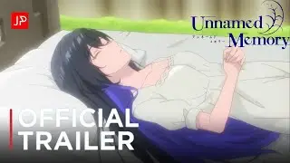 Unnamed Memory Season 2 - Official Teaser Trailer | JP ANIME