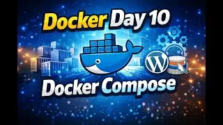 Docker Day 10 | What is Docker Compose? | Docker Compose with Project |