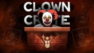 How to Clown Crate | Barotrauma