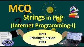 MCQ PHP Strings- Printing Functions and Encoding-Escaping