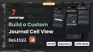 Journal App Part 7 | Creating a Sleek Custom Cell for Your Journal Entries