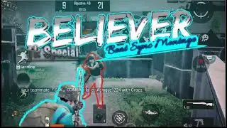 BELIEVER-A PUBG MOBILE BEAT SYNC MONTAGE || 1k SPECIAL🤗 || MADE ON ANDROID #PUBGMONTAGE #PUBG
