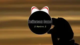 Jefferson Cano - Mantra