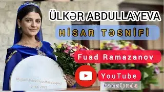 Ülkər Abdullayeva - Hisar təsnifi ("Gözlərin") 2023