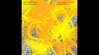 Kim Dürbeck -- Braindancer (Dj Yogurt & Moja remix)