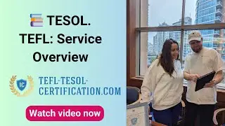 TESOL and TEFL: Overview of Services at TEFL-TESOL-Certification.com