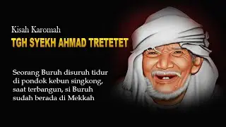 THE STORY OF THE KAROMAH OF SYEKH AHMAD TRETETET IN MIRACLELY SENDING A WORKER ON THE HAJJ