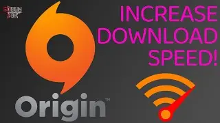 Increase Origin Download Speed