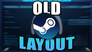How to Get Back to old STEAM layout (Old Controller layout for steam)