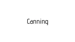 How to pronounce Canning / Canning pronunciation