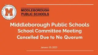 School Committee January 18, 2023