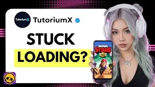 How to Fix Brawl Stars Stuck on Loading Screen