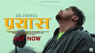 MR.YODDHA - PRAYASH ( प्रयास ) || MUSIC VIDEO || HOMIES RECORDS 2025