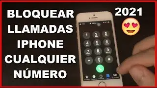 Bloquear LLAMADAS Molestas en Iphone 2021- Bloquear Llamadas Entrantes Iphone 2021
