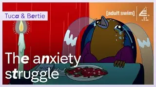On The Hunt For A Panic Attack 'Fix' | Tuca And Bertie | E4
