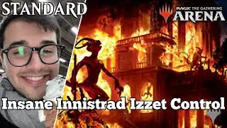 Insane Innistrad Izzet Control | Standard Bo3 [Arena] | Izzet Control | Standard