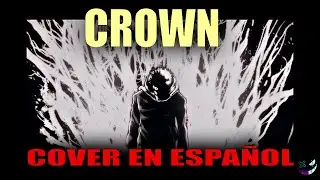 Crown - Neffex | COVER EN ESPAÑOL | Zero