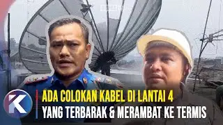 Penyebab kebakaran  di lantai 4 bangunan ruko sperpart, di duga karena Korsleting listrik