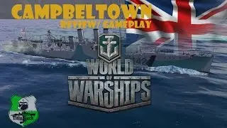 CAMPBELTOWN - T3 DD Britânico PREMIUM - Review (World of Warships)