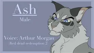 Warriors OC voice claim - (Ash)