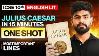 🔥 Julius Caesar Most Important Lines | Act 3–5 | ICSE Class 10th | ICSE 2026