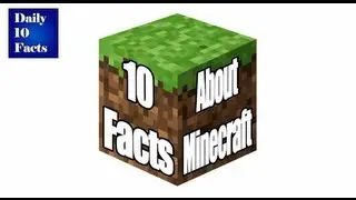 10 facts about Minecraft