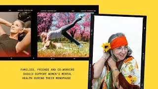 MENOPAUSE AND MENTAL HEALTH I WHAT CAN BE DONE TO SUPPORT WOMEN IN MENOPAUSE