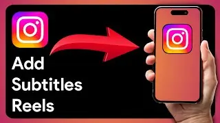 How to Add Subtitles on TikTok & Instagram Reels I 1 MINUTE TUTORIAL