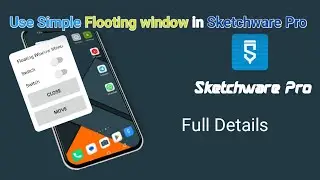 How to Create Flooting window in Sketchware Pro