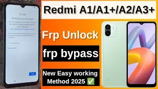 Redmi A1/A1+/A2/A3+ Frp Unlock  Google Account Lock | Android 13/14 New Easy working Method 2026 ✅