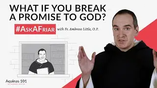 What Happens if You Break a Promise to God? 