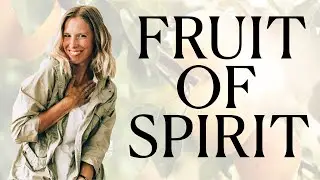 Fruit of Spirit in ASL