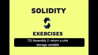 72) Assembly 2: return a uint storage variable