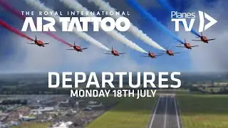 Royal International Air Tattoo 2022 - Departures