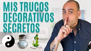 Secretos de Decorador: 11 PODEROSOS Trucos decorativos